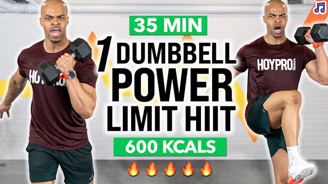 35 Minute One Dumbbell Power LIMIT St...