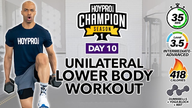 35 Minute INTENSE Unilateral Lower Body Strength Workout - CHAMPION S1 #10