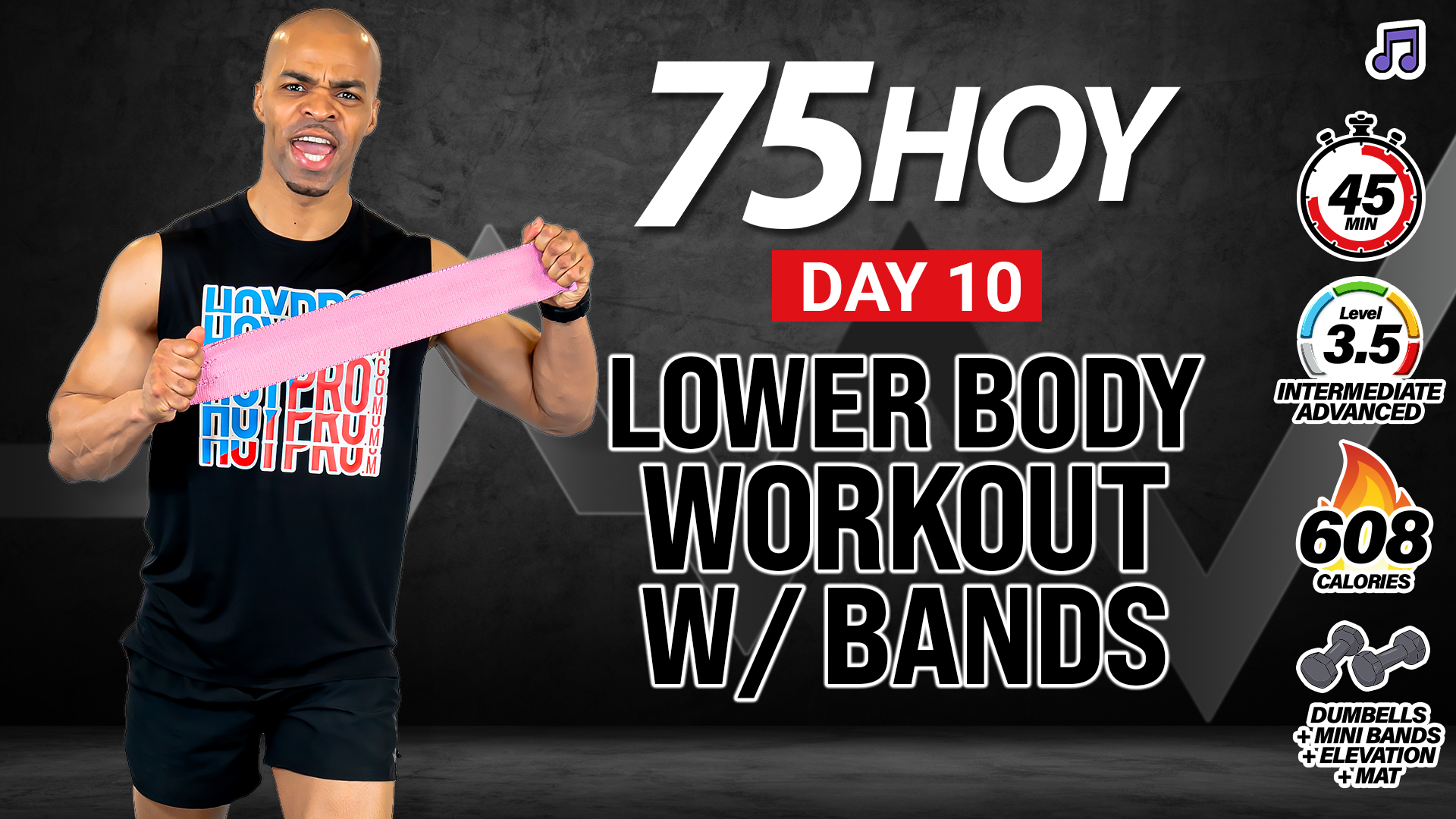 45 Minute Complete Lower Body Strength w/ Mini Bands - 75 HOY #10 (Music)