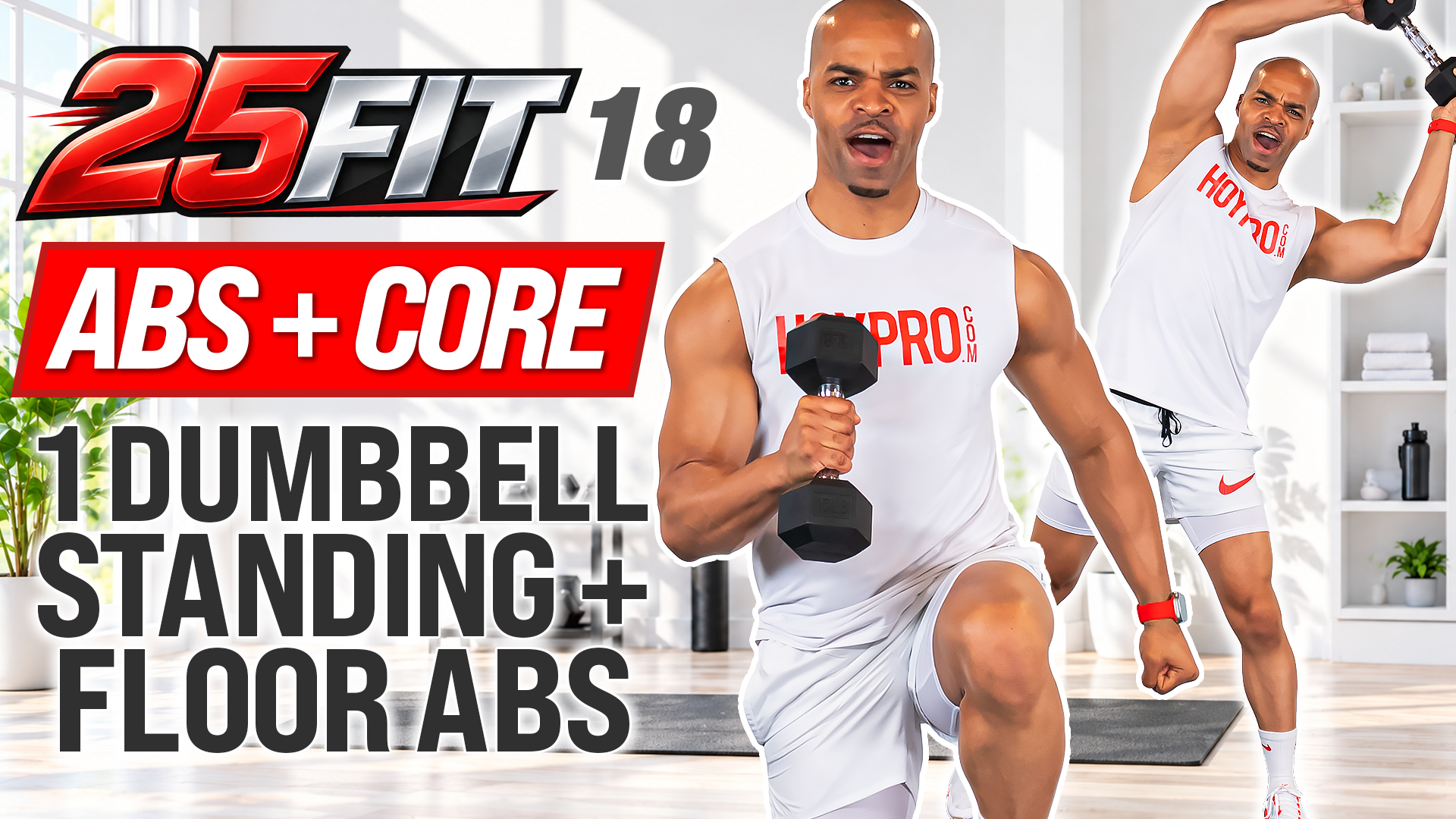 25 Minute One Dumbbell Abs & Core Workout - 25FIT #018