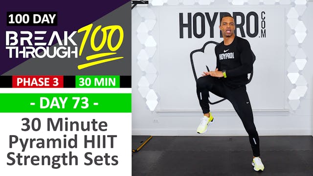 #73 - 30 Minute Pyramid HIIT Strength...