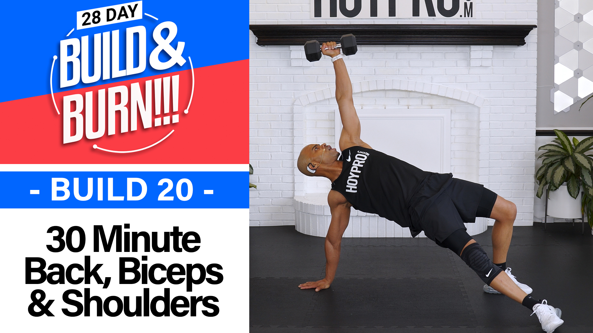 30 Minute BUILD - Build & Burn #20