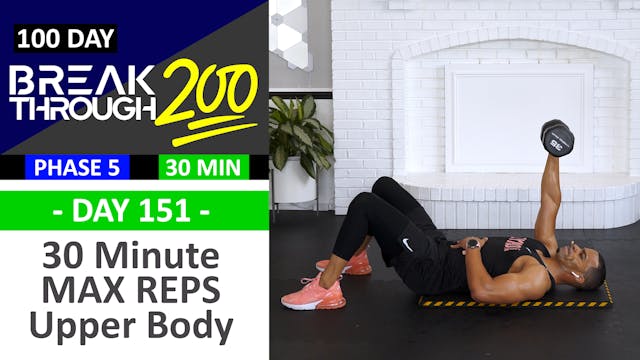 #151 - 30 Minute MAX Reps Unilateral Arms Workout - Breakthrough200