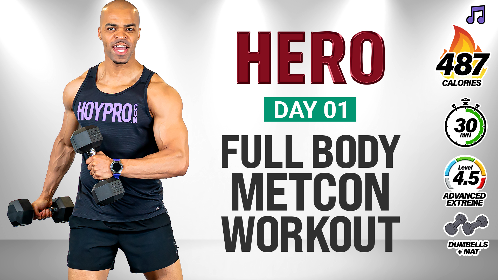 30 Minute Full Body Dumbbell MetCon Workout - HERO #001 (Music)