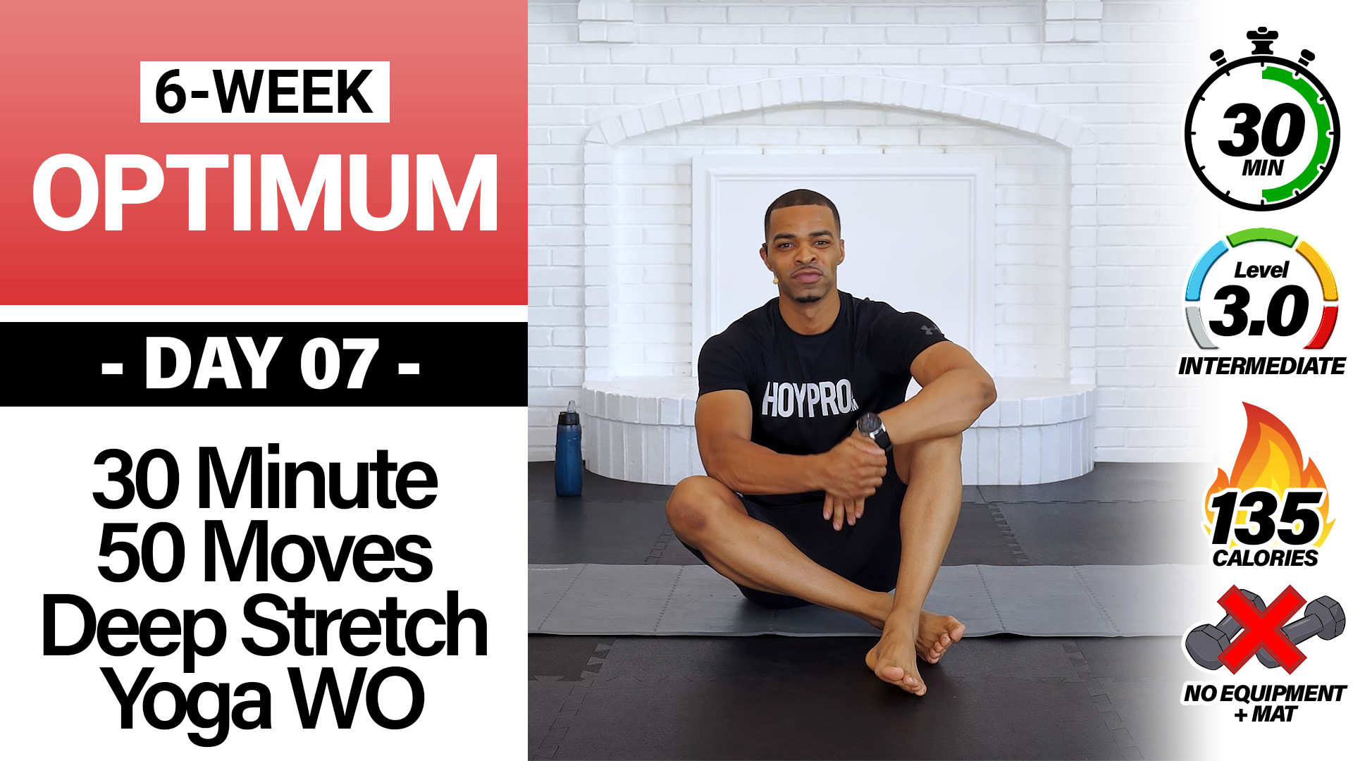30 Minute 50 Moves Deep Yoga & Stretching Workout - OPTIMUM #07