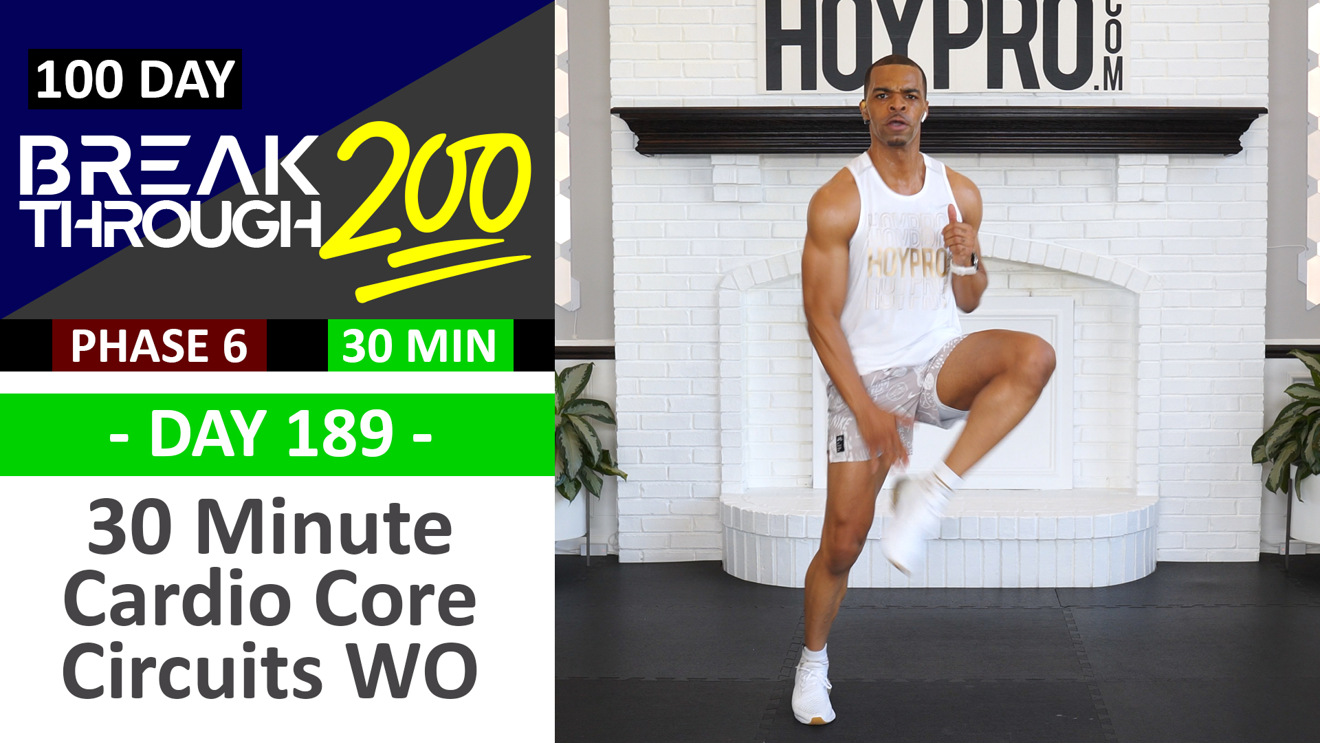 #189 - 30 Minute Cardio Core Circuits - Breakthrough200