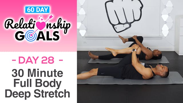 30 Minute SERENITY Deep Stretch Yoga Workout - Relationship Goals #28