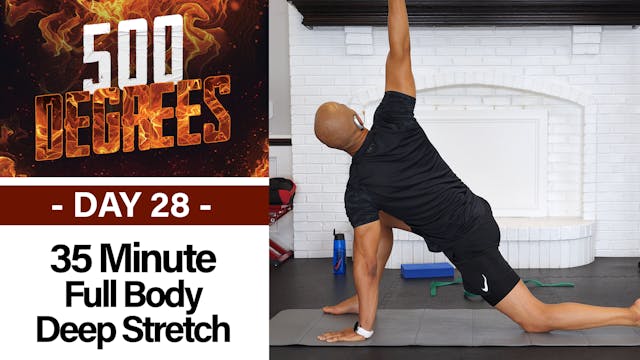 35 Minute Full Body Deep Stretch Yoga & Recovery - 500 Degrees #28