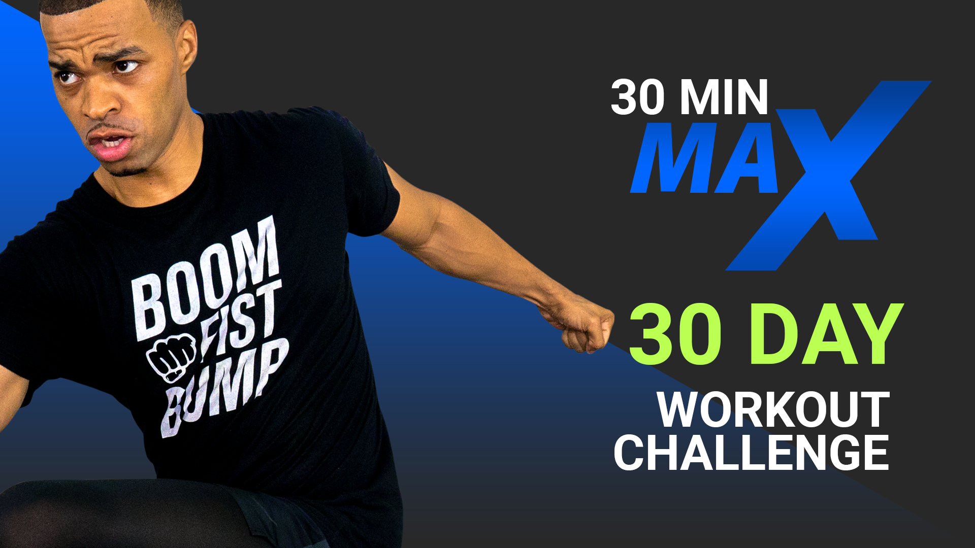 30 Day MAX 30 - 30 Day Workout Playlist