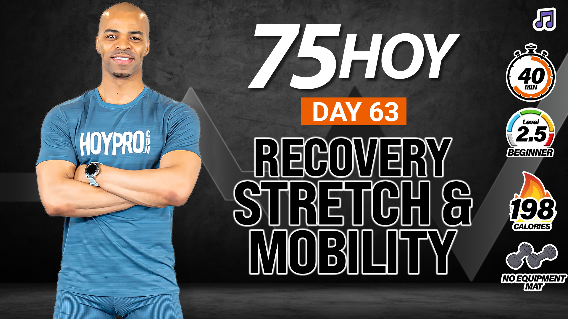 40 Minute Deep Stretch & Mobility Workout - 75 HOY #63