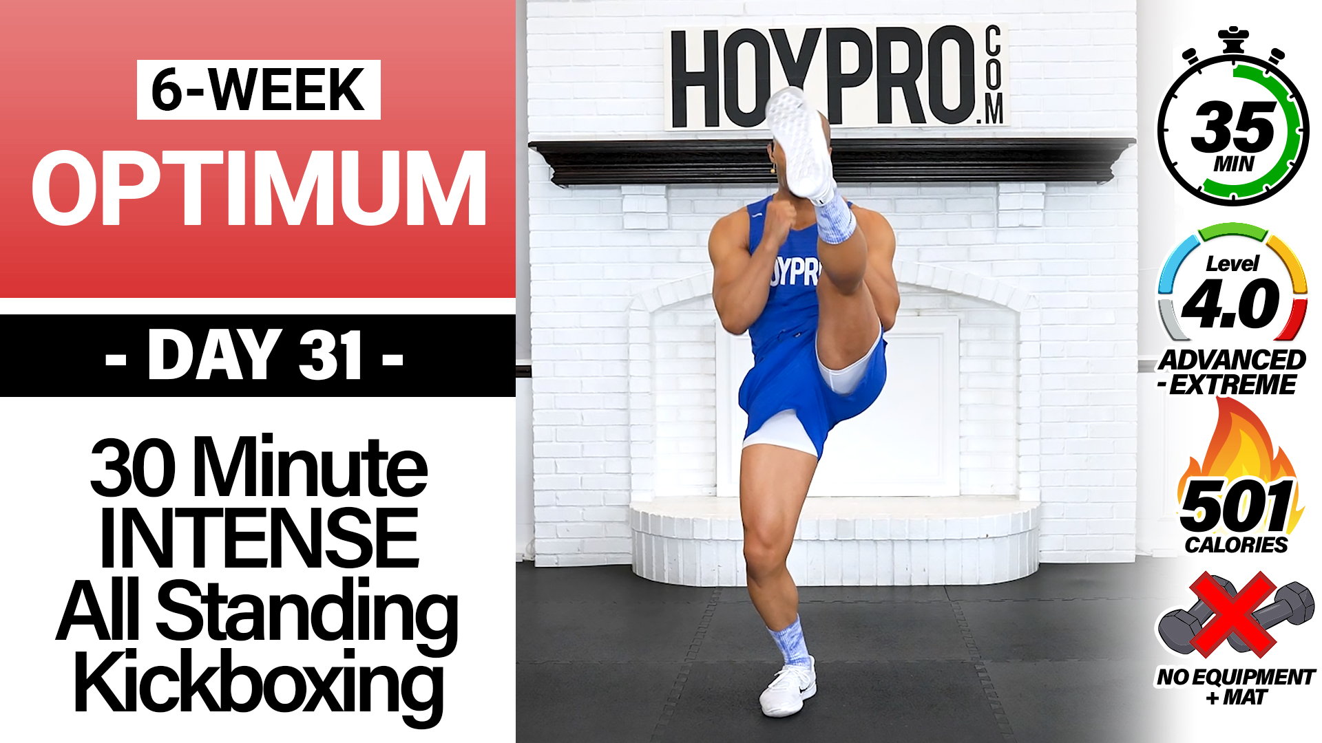 30 Minute INTENSE All Standing Cardio Kickboxing Workout - OPTIMUM 31