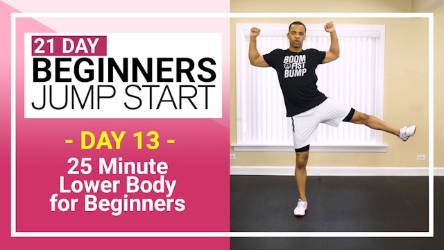 Day 13 - 25 Minute Lower Body Strength for Beginners