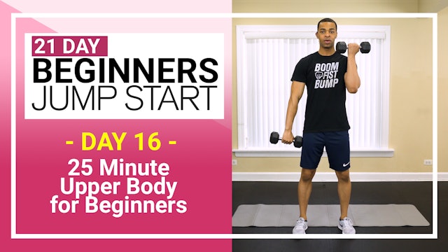Day 16 - 25 Minute Beginners Arms