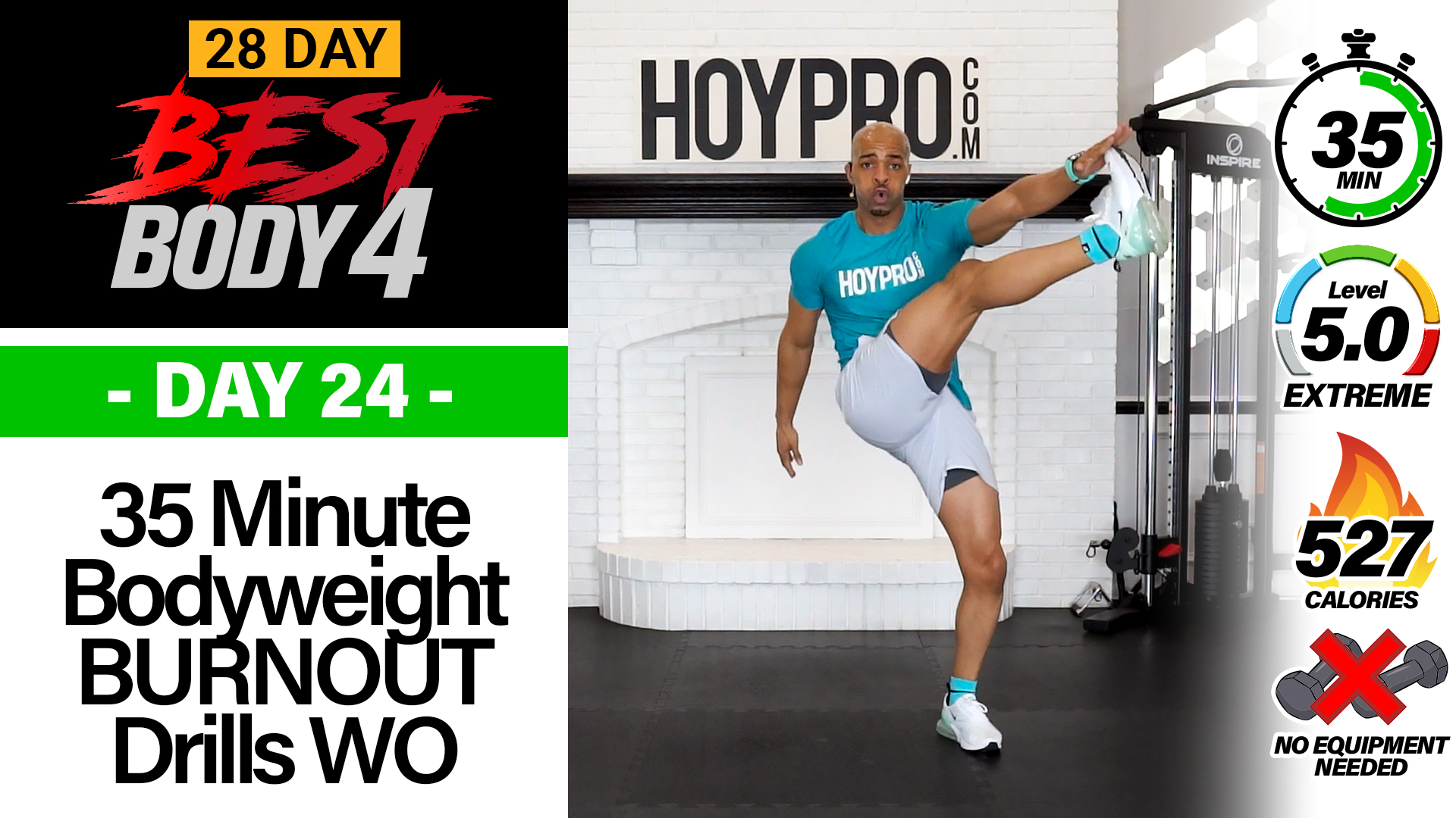 35 Minute Bodyweight Drills + Burnout Workout - Best Body 4 #24