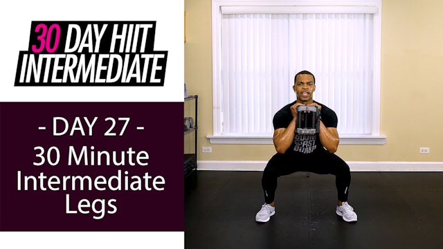 30 Minute Intermediate Legs Workout - Intermediate #27