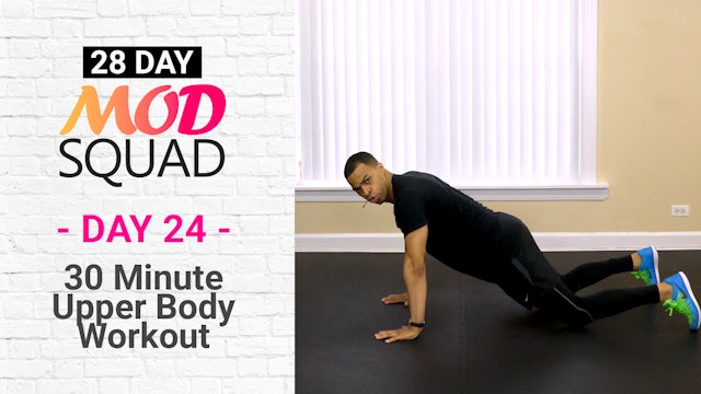30 Minute Upper Body Workout - Mod Squad #24