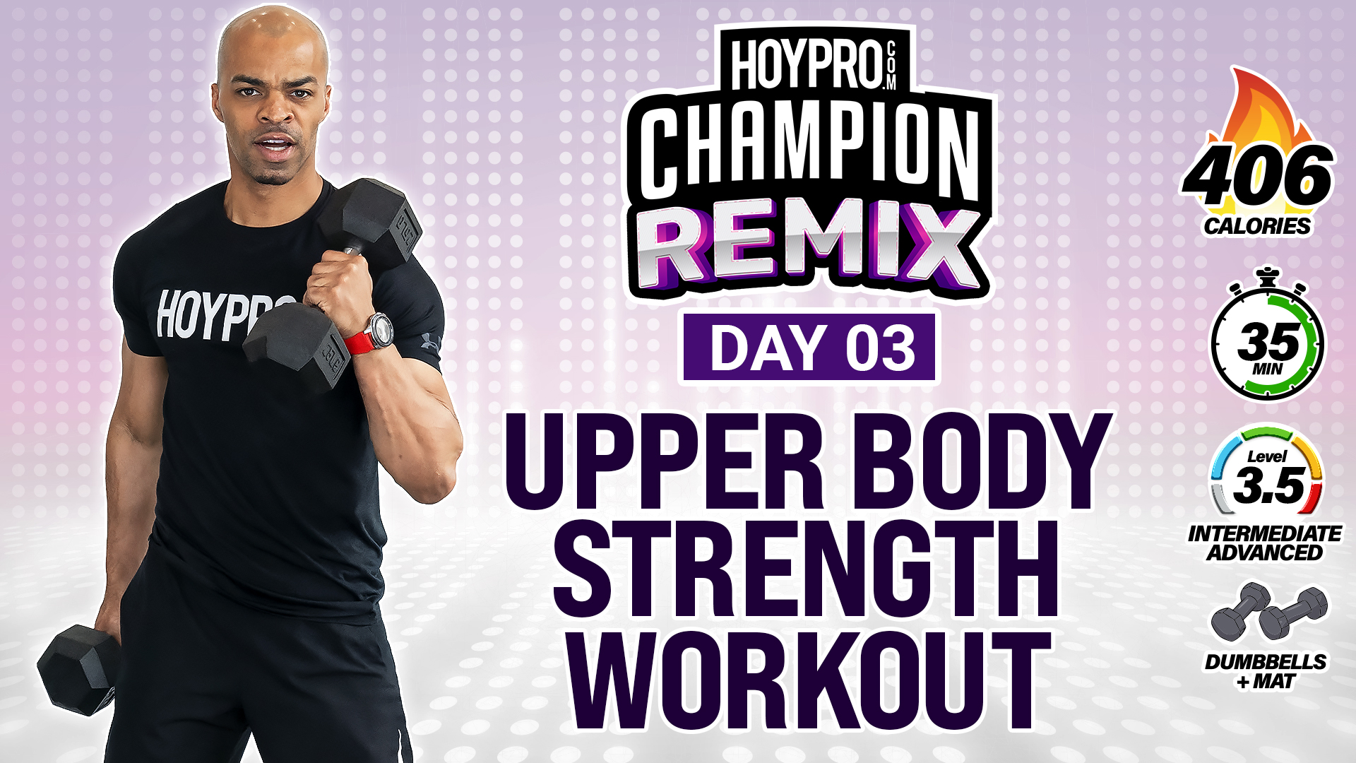 35 Minute Complete Upper Body Strength Pump - Champion REMIX #03