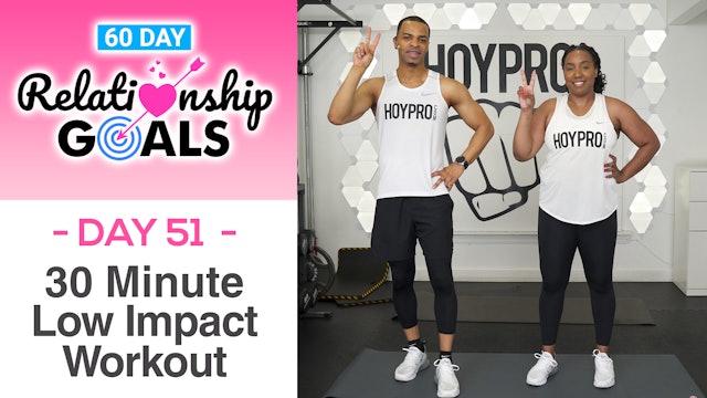 30 Minute BELONGING Low Impact Workout - Relationship Goals #51