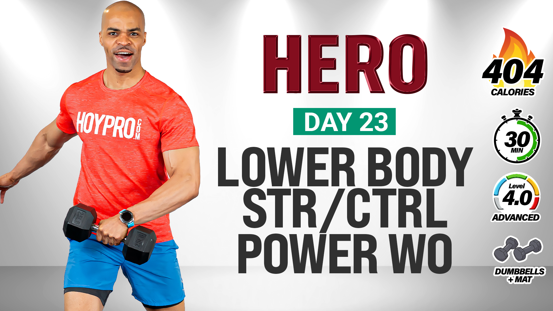 30 Minute Lower Body Strength Control Power - HERO #023