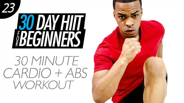 Beginners #23 - 30 Minute Cardio Abs Home Workout