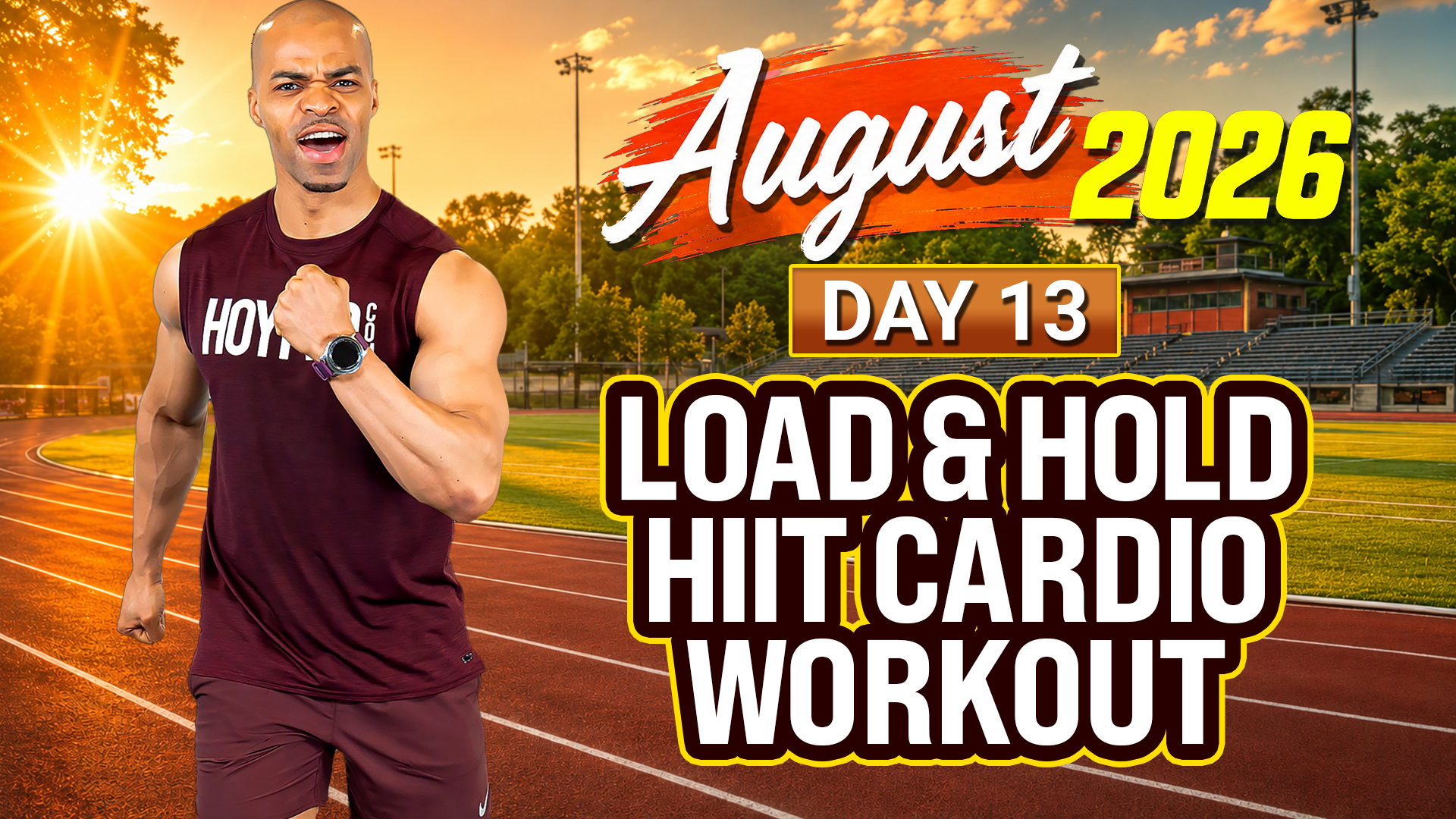 Day 13 - August 2026