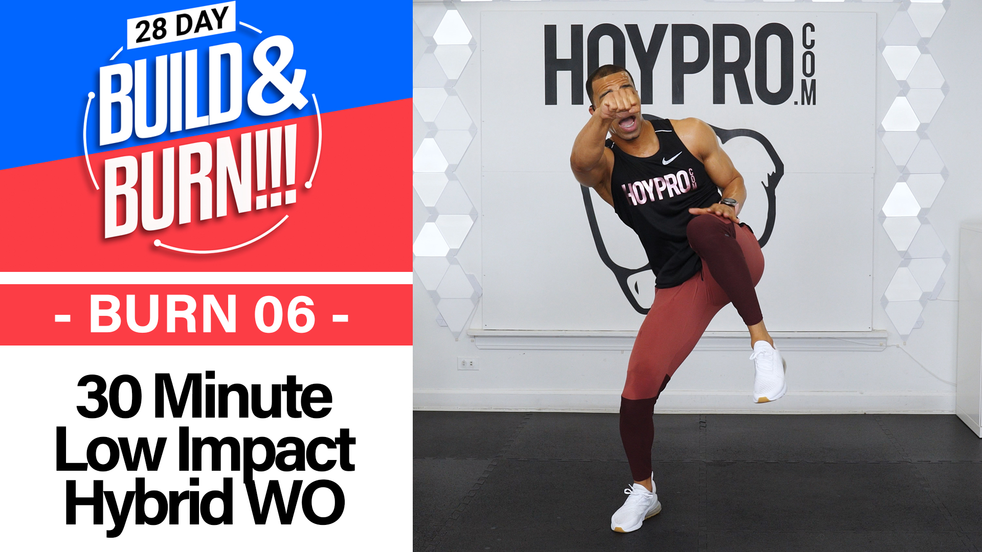 30 Minute BURN - Build & Burn #06