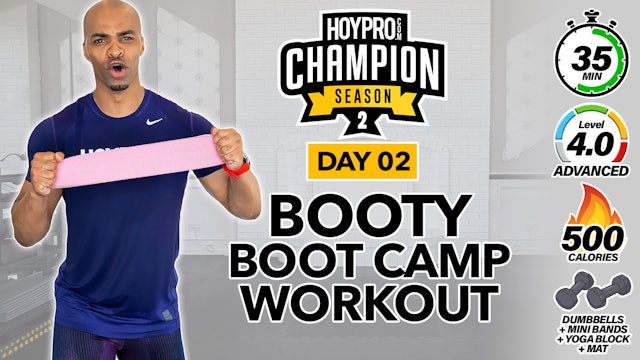 35 Minute Booty Boot Camp Lower Body Workout - CHAMPION S2 #02