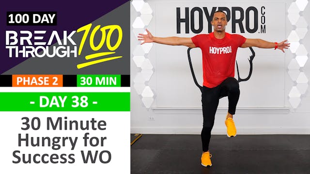 #38 - 30 Minute Hungry for Success - Food Themed Workout - Breakthrough100