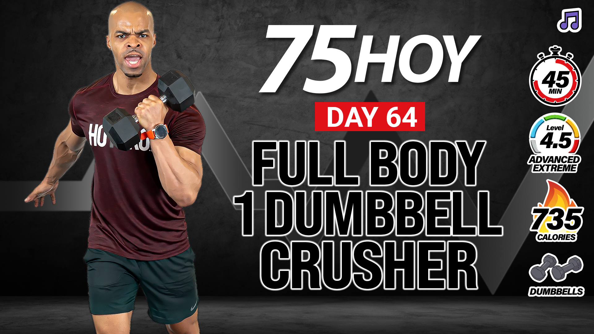 45 Minute One Dumbbell Power Strength CRUSHER - 75 HOY #64 (Music)