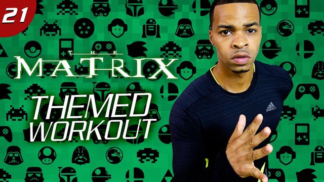 35 Minute The Matrix Themed Workout -...