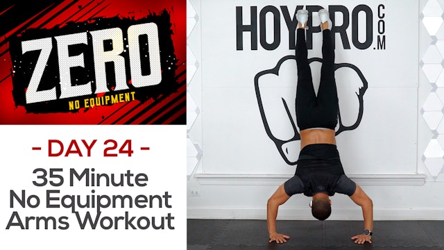 35 Minute No Equipment Upper Body Workout - ZERO #24