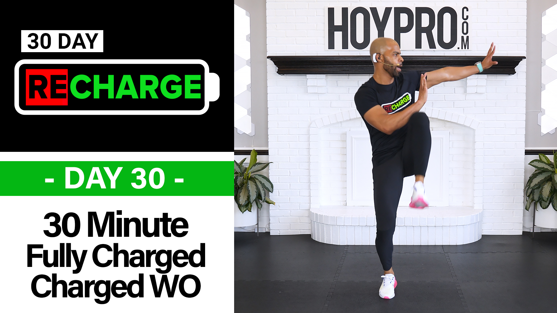 30 Minute Fully Charged Recharge Finale Workout - Recharge #30