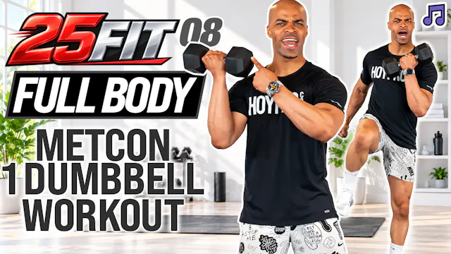 25 Minute One Dumbbell Full Body METCON Workout - 25FIT #008