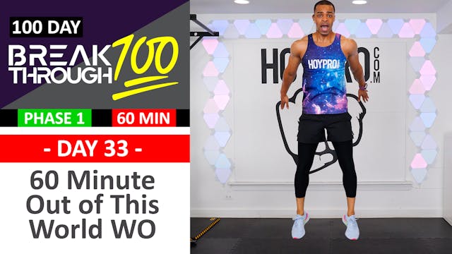 #33 - 60 Minute Out of This World - Space Themed Workout - Breakthrough100