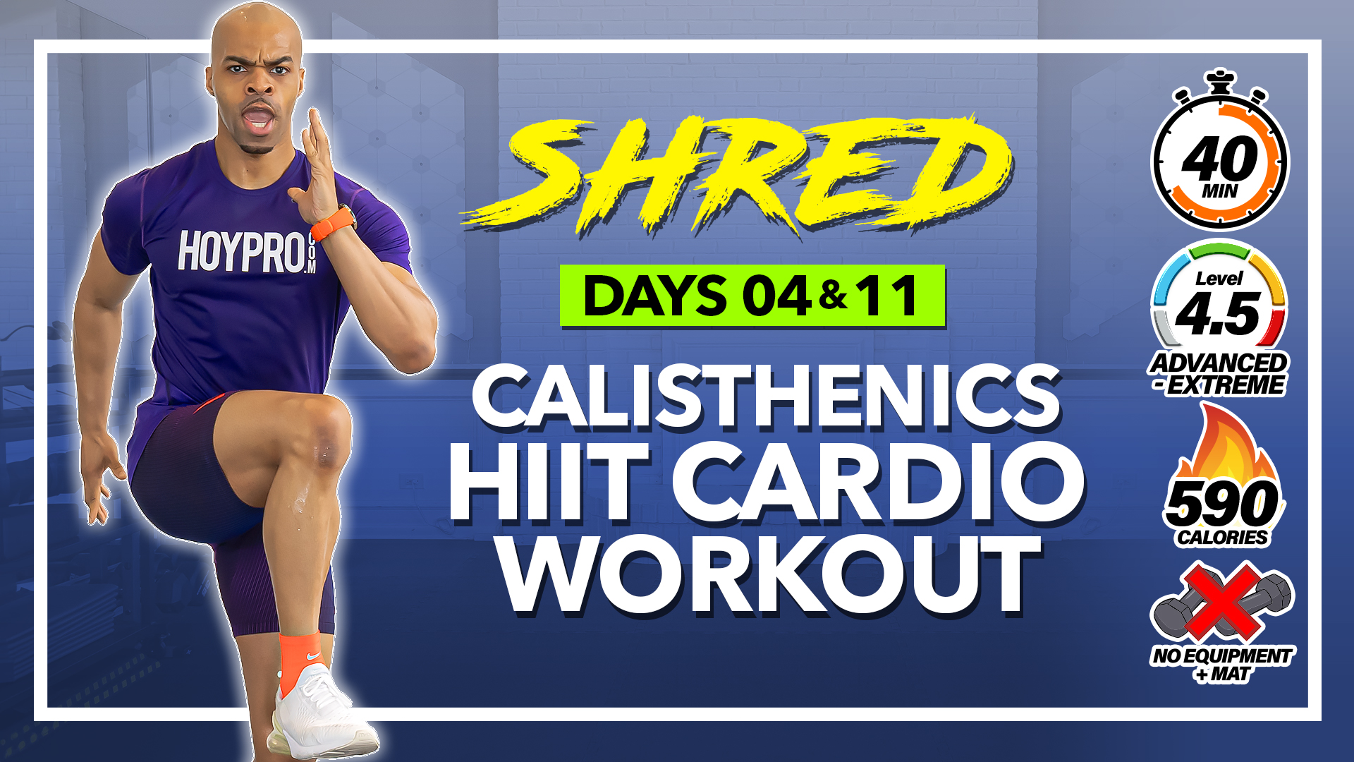 40 Minute Explosive Calisthenics HIIT Workout - SHRED #04 & 11