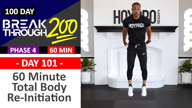 #101 - 60 Minute Total Body Re-Initiation - Breakthrough200