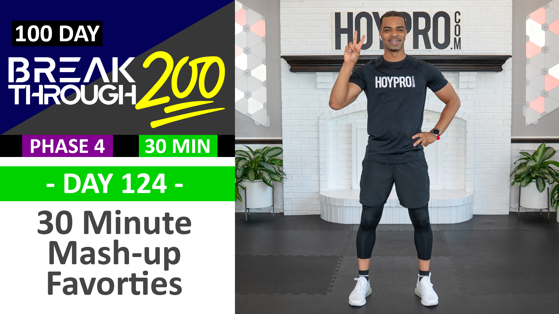 #124 - 30 Minute Favorite Moves Mash-up - Breakthrough200