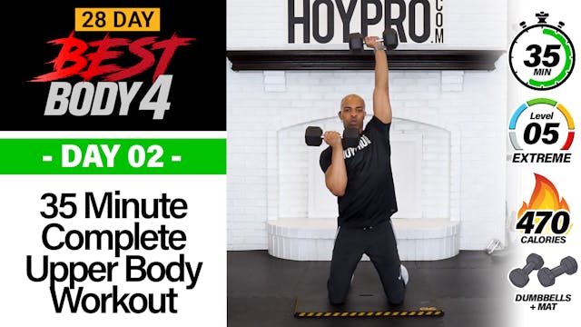 35 Minute Complete Upper Body Workout...