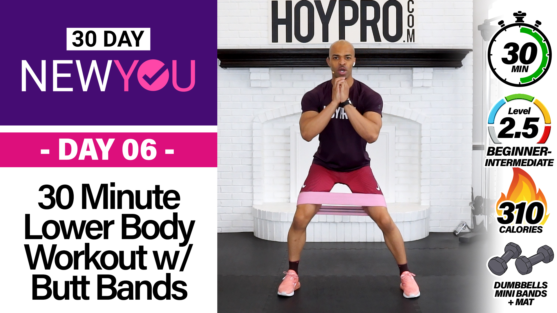 30 Minute Lower Body Workout with Butt Bands NEW YOU 06 Millionaire Hoy Pro