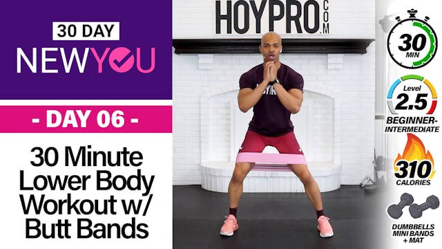 30 Minute Lower Body Workout with Butt Bands - NEW YOU #06