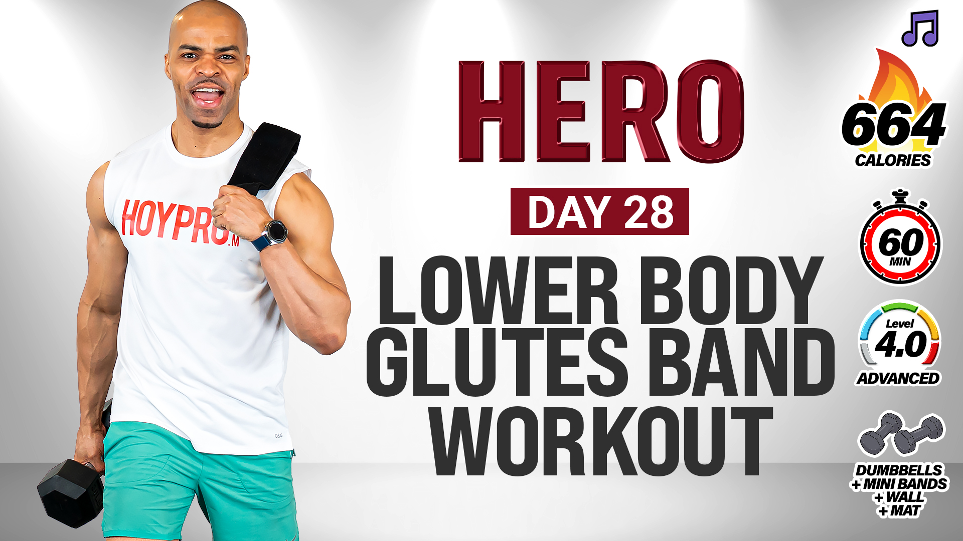 30 & 60 Minute Lower Body Glute Band Strength Workout - HERO #028