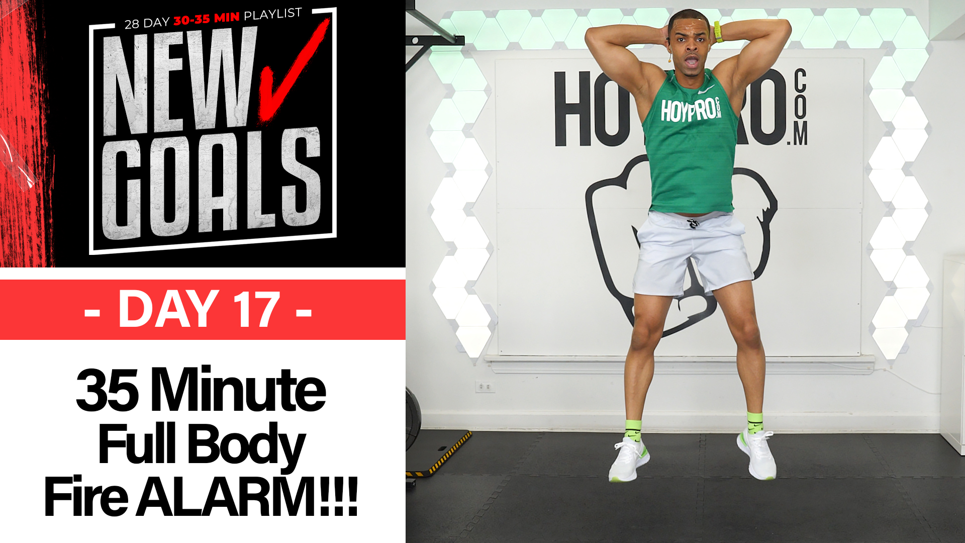 35 Minute New Goals #17