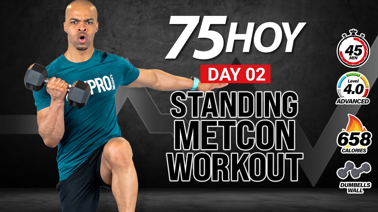 45 Minute Full Body Standing METCON Workout (No Jumping) - 75 HOY #02 ...