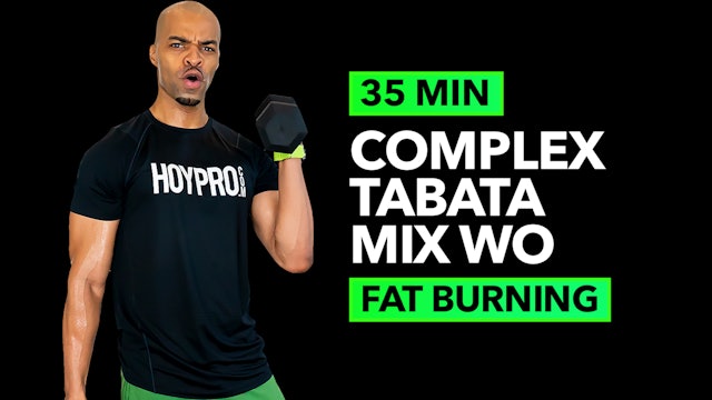 35 Minute Complex Strength Tabata HIIT MIX Workout