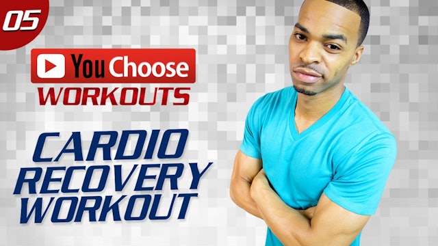 You Choose #05: 40 Minute Active Cardio Recovery