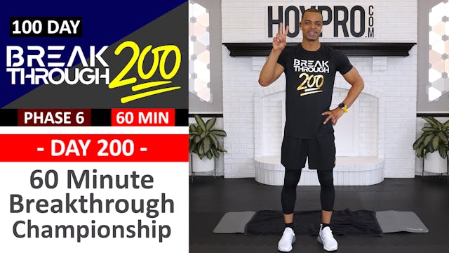 #200 - 60 Minute Breakthrough 200 Championship Workout - Breakthrough200