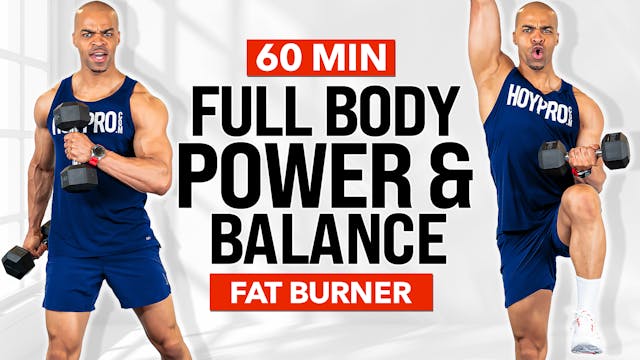 60 Minute Full Body Power & Balance M...