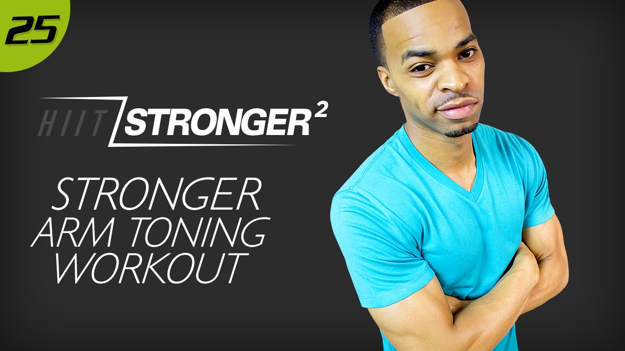 25 - 40 Minute STRONGER Total Upper Body Workout