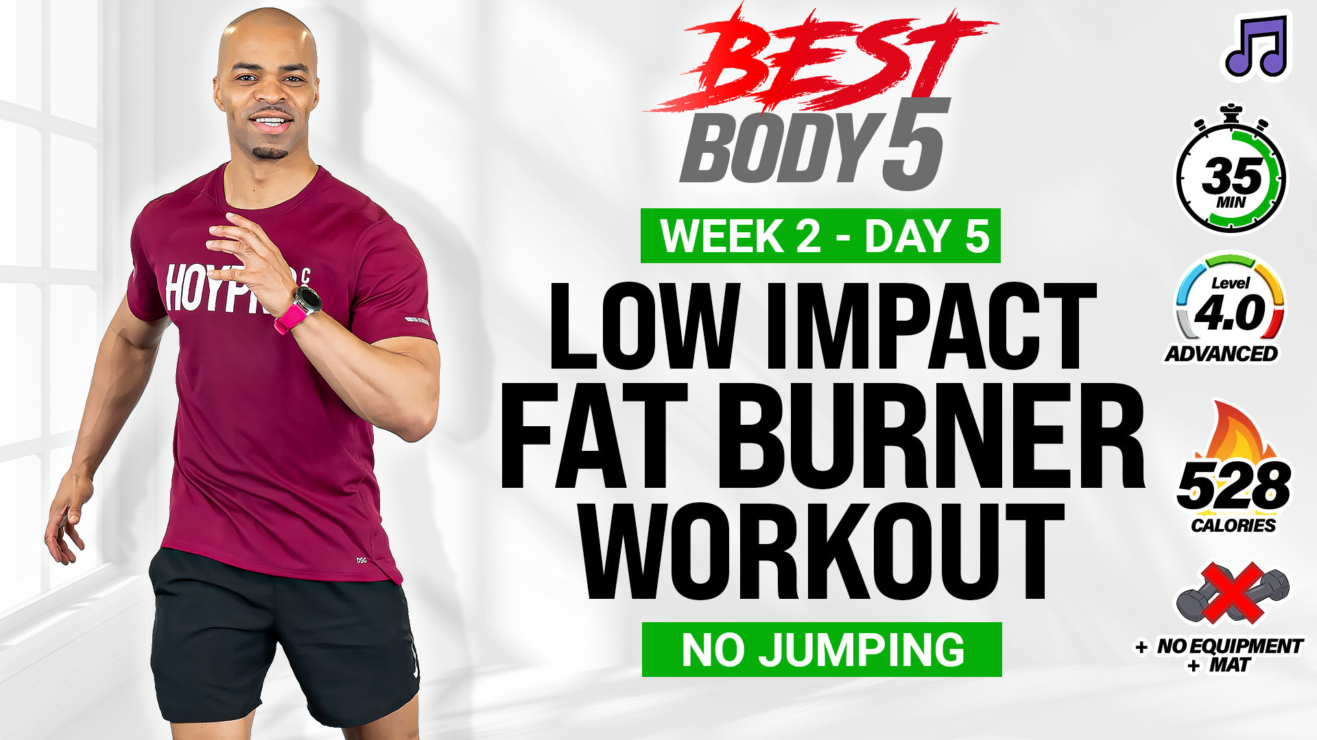 35 Minute Intense Low Impact Fat Burner - BB5 W2: Day 5 (Music)
