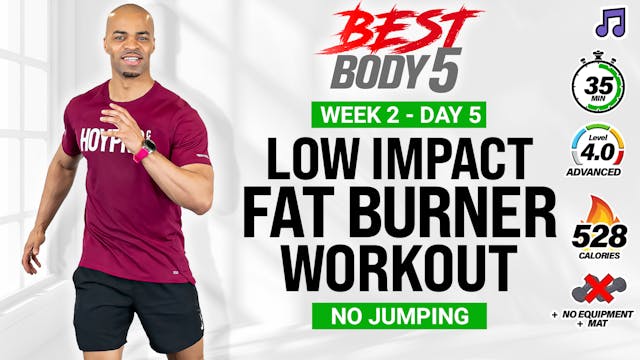 35 Minute Intense Low Impact Fat Burn...